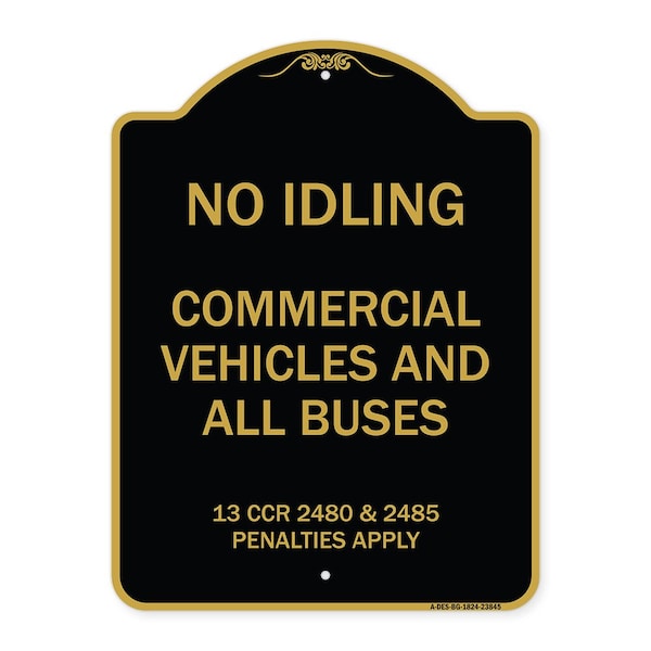 Signmission No Idling Commercial Vehicles and All Buses 13 CCR 2480 and 2485 Penalties Apply, BG-1824-23845 A-DES-BG-1824-23845 - main